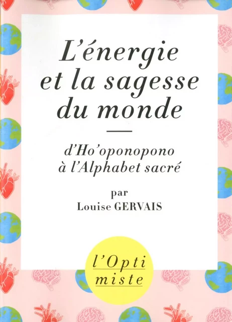 L'énergie et la sagesse du monde - Louise Gervais - edi8