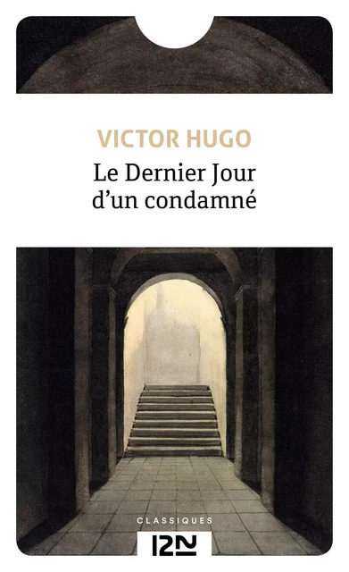 Le Dernier Jour d'un condamné - Victor Hugo - Univers Poche