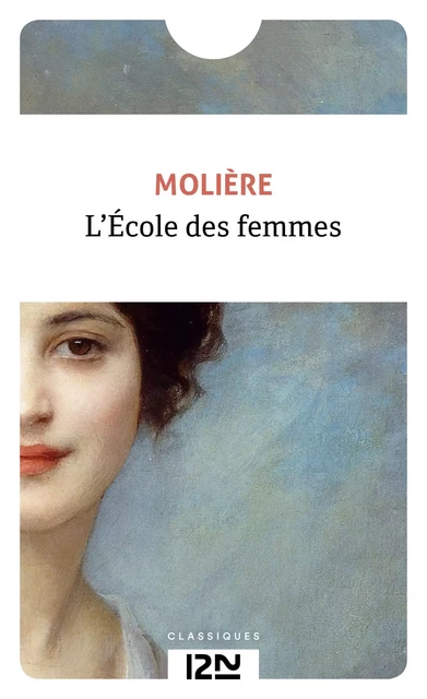 L'École des femmes -  Molière - Univers Poche