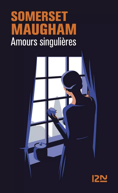 Amours singulières - Somerset Maugham - Univers Poche