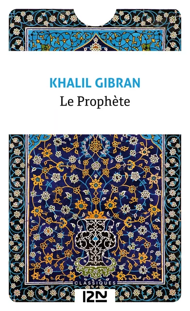 Le prophète - Khalil Gibran - Univers Poche