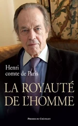 La royauté de l'homme