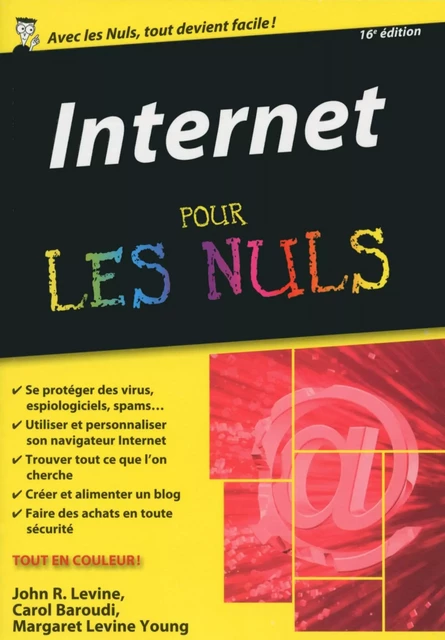 Internet poche pour les Nuls, 16e édition - John R. LEVINE, Carol BAROUDI, Margaret Levine YOUNG - edi8