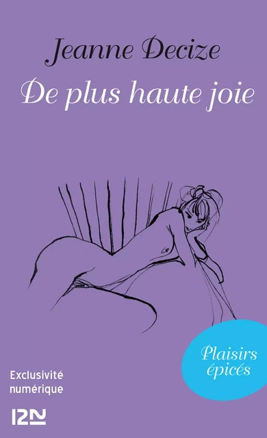 De plus haute joie - Jeanne Decize - Univers Poche