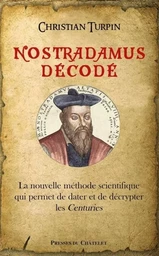 Nostradamus décodé