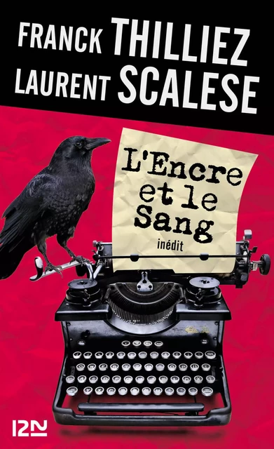 L'Encre et le sang - Franck Thilliez, Laurent Scalese - Univers Poche