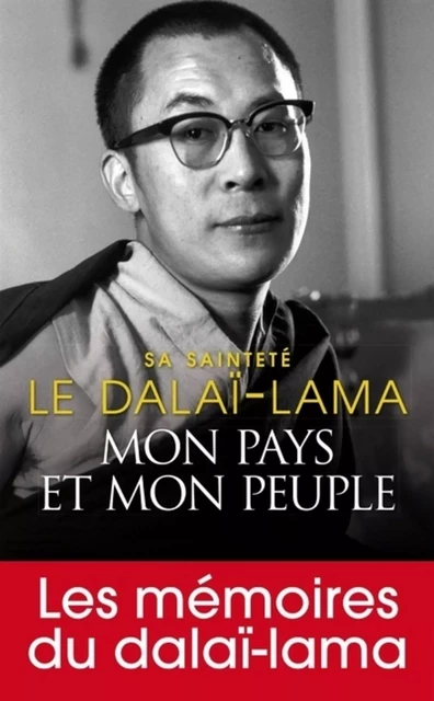 Mon pays et mon peuple -  Dalaï-lama - L'Archipel