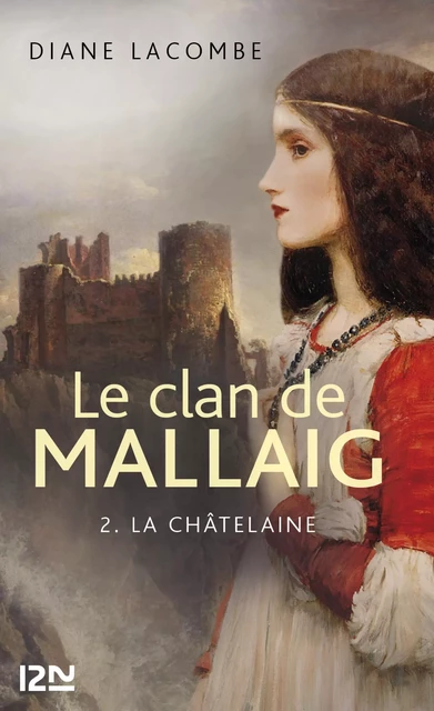 Le clan de Mallaig tome 2 - Diane Lacombe - Univers Poche