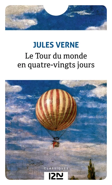 Le tour du monde en quatre-vingts jours - Jules Verne - Univers Poche