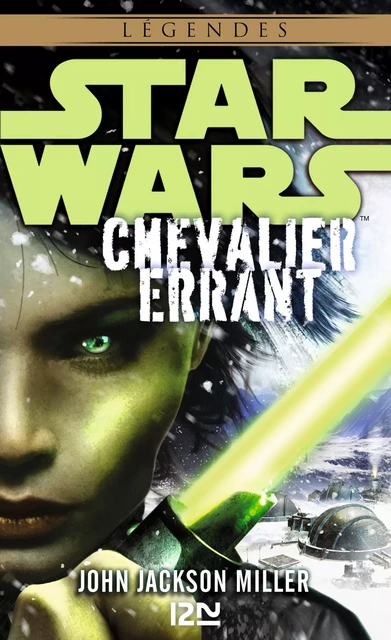 Star Wars : Chevalier errant - J. J. Miller - Univers Poche