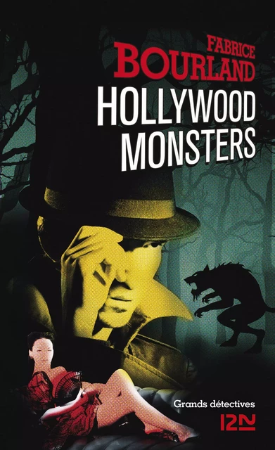 Hollywood Monsters - Fabrice Bourland - Univers Poche