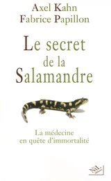 Le secret de la salamandre