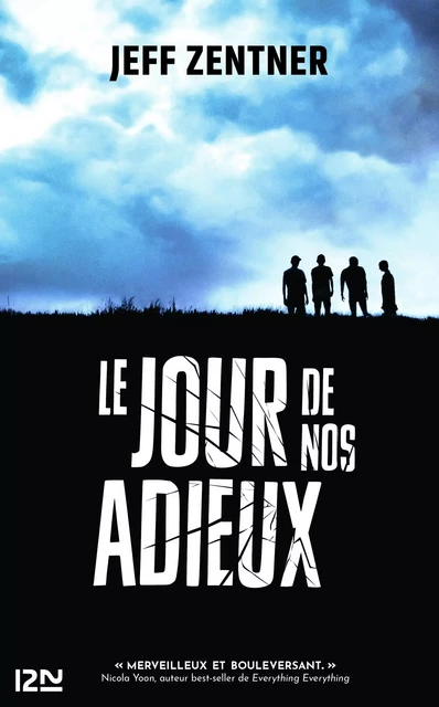 Le jour de nos adieux - Jeff Zenter - Univers Poche