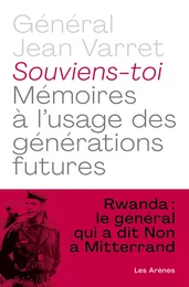 Souviens-toi - Mémoires à l'usage des générations futures