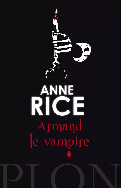 Armand le vampire - Anne Rice - Place des éditeurs