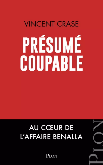 Présumé coupable - Vincent Crase - Place des éditeurs