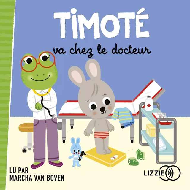 Timoté va chez le docteur - Emmanuelle Massonaud, Mélanie Combes - Univers Poche