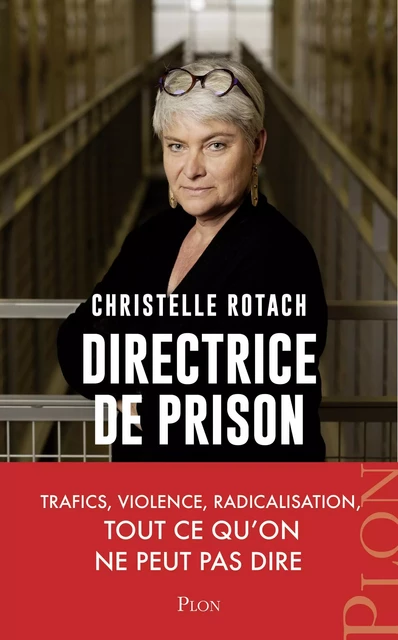 Directrice de prison - Christelle Rotach, Delphine Saubaber - Place des éditeurs