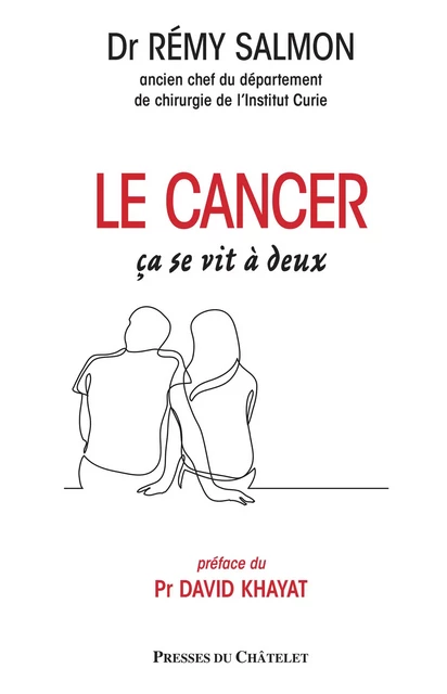 Le cancer, ça se vit à deux - Rémy Salmon - L'Archipel