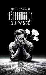 Répercussion du passé