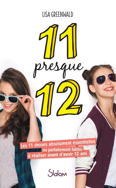 11 presque 12 - Lecture roman jeunesse amitié - Dès 10 ans - Lisa Greenwald - edi8