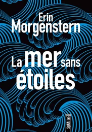 La Mer sans Etoiles