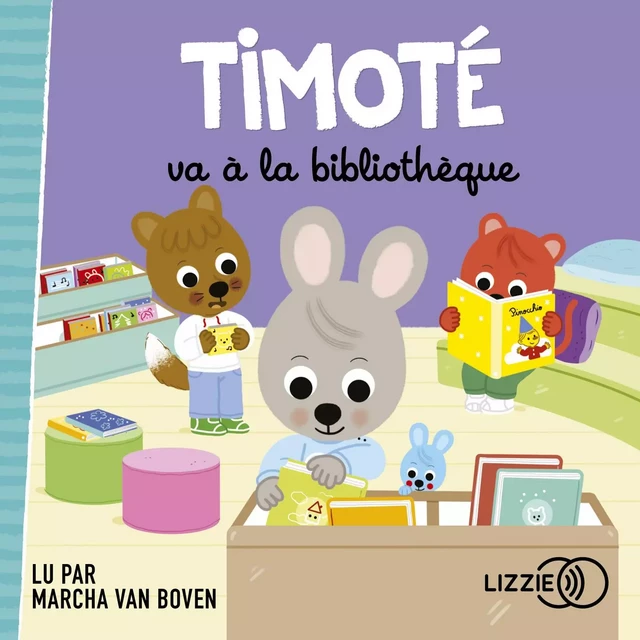 Timoté va à la bibliothèque - Emmanuelle Massonaud, Mélanie Combes - Univers Poche