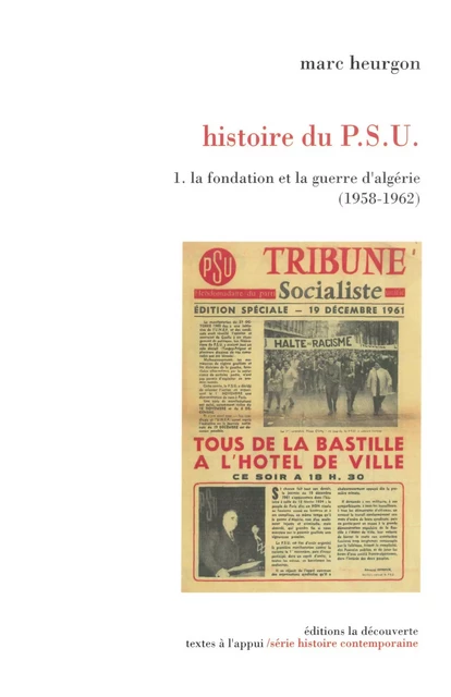 Histoire du P.S.U. - Marc Heurgon - La Découverte