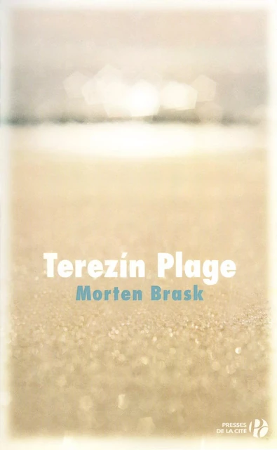 Térézin plage - Morten Brask - Place des éditeurs