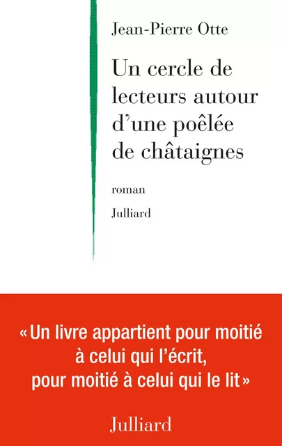 Un cercle de lecteurs autour d'une poêlée de châtaignes - Jean-Pierre Otte - Groupe Robert Laffont