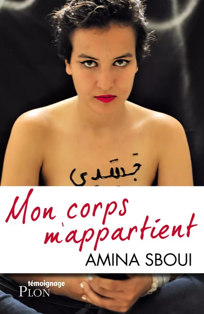 Mon corps m'appartient - Amina Sboui, Caroline Glorion - Place des éditeurs