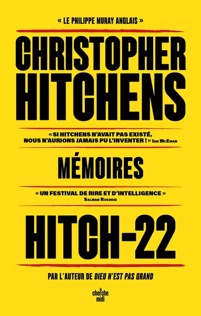 Hitch-22 - Christopher Hitchens - Cherche Midi