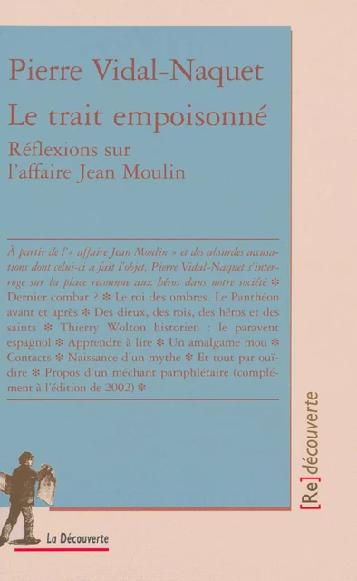 Le trait empoisonné - Pierre Vidal-Naquet - La Découverte