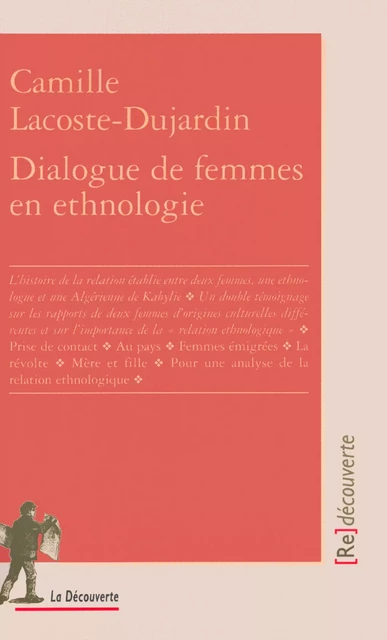 Dialogue de femmes en ethnologie - Camille Lacoste-Dujardin - La Découverte