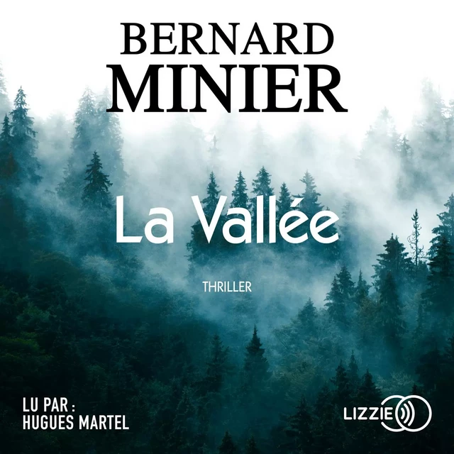 La Vallée - Bernard Minier - Univers Poche