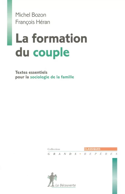 La formation du couple - François Héran, Michel Bozon - La Découverte