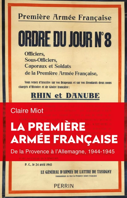 La première armée française - Claire Miot - Place des éditeurs