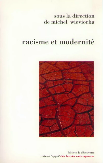 Racisme et modernité - Michel Wieviorka - La Découverte