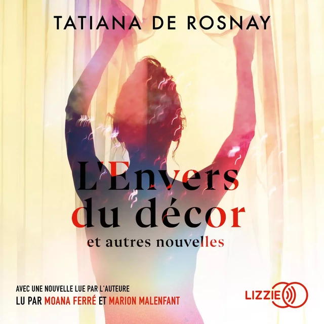 L'Envers du décor et autres nouvelles - Tatiana de Rosnay - Univers Poche