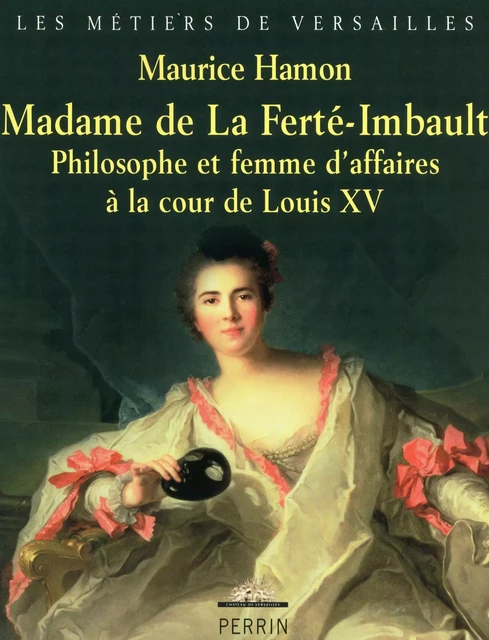 Madame de la Ferté-Imbault - Maurice Hamon - Place des éditeurs