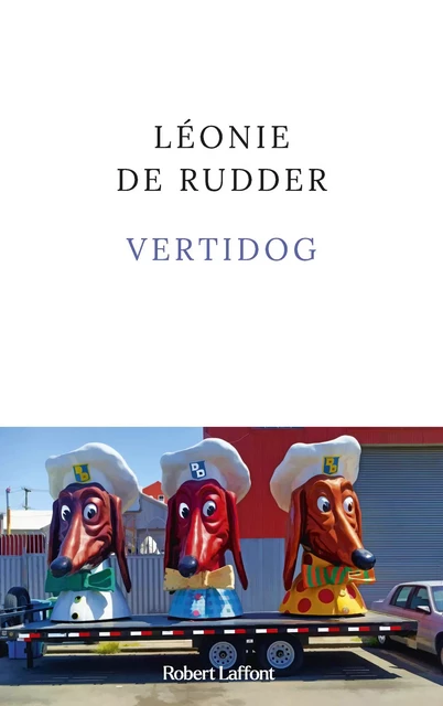 Vertidog - Léonie de Rudder - Groupe Robert Laffont