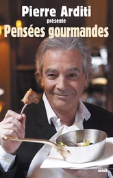 Les Pensées gourmandes