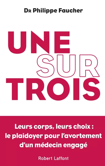 Une sur trois - Philippe Faucher - Groupe Robert Laffont