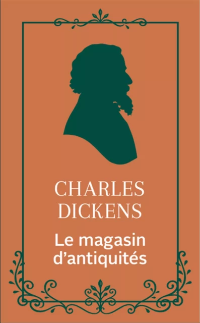 Le Magasin d'antiquités - Charles Dickens - L'Archipel