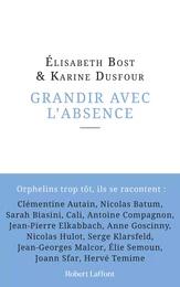 Grandir avec l'absence