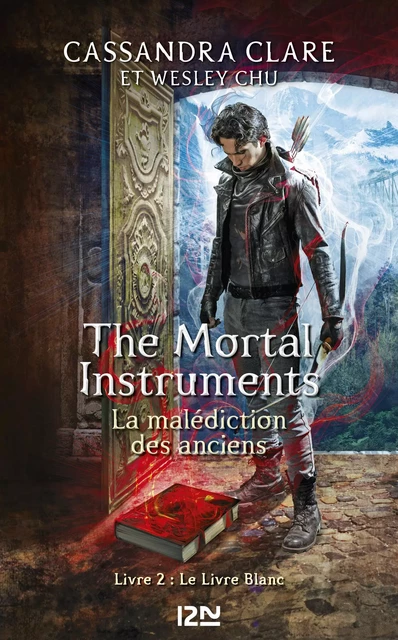 The Mortal Instruments - La malédiction des anciens - tome 2 : Le Livre Blanc - Cassandra Clare, Wesley Chu - Univers Poche