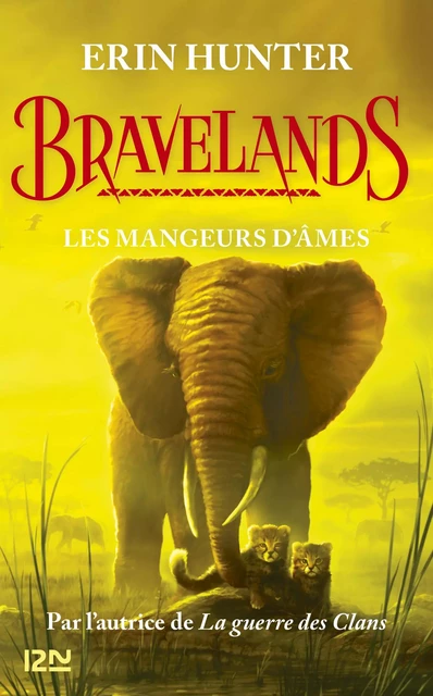 Bravelands - tome 05 : Les mangeurs d'âmes - Erin Hunter - Univers Poche