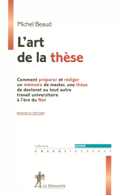 L'art de la thèse - Michel Beaud - La Découverte