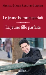 Le Jeune Homme parfait / La Jeune Fille parfaite