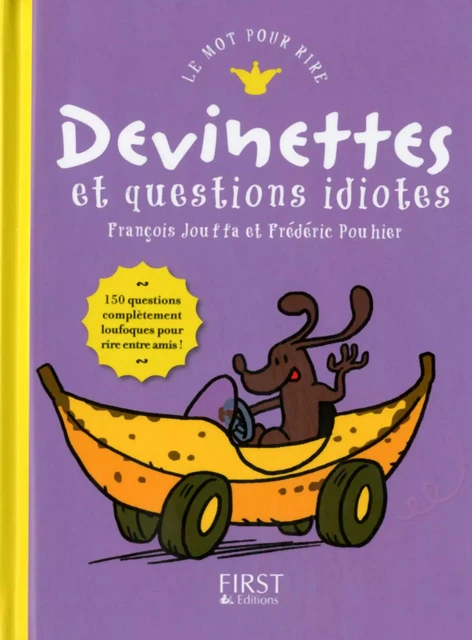 Devinettes et autres questions idiotes - François Jouffa, Frédéric Pouhier - edi8